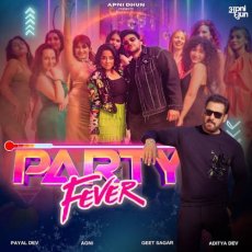 Party Fever Mp3 Party Fever Mp3